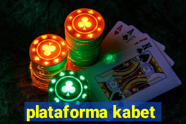 plataforma kabet